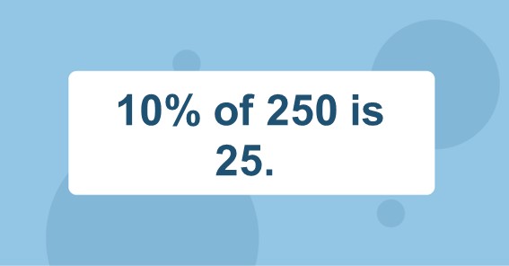 what-is-10-of-250-find-10-percent-of-250-10-of-250