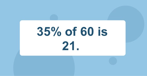 what-is-35-of-60-find-35-percent-of-60-35-of-60