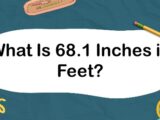 What Is 68.1 Inches in Feet